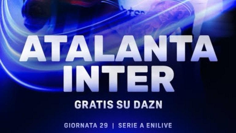 Atalanta-Inter gratis su Dazn 